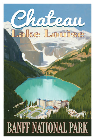 poster of Lake Louise in the summer with the Chateau in the foreground as viewed from high up. A vintage-style poster based on an original oil painting by Mitchell Fenton